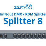 【zero88】新製品 DMX / RDM スプリッター　splitter8のフィックスモードについて