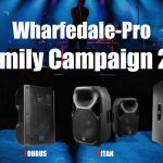 Wharfedale Pro T-Family Campaign 2021開催中！