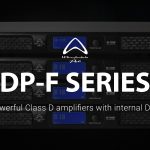 【Wharfedale Pro】DSP内蔵 DP-Fパワーアンプのご紹介